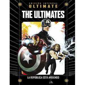 Marvel Ultimate - 48 - The Ultimates. La república está ardiendo