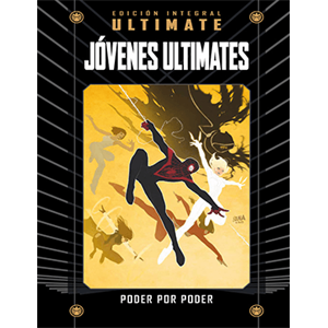 Marvel Ultimate - 57 - Jóvenes Ultimates. Poder por poder
