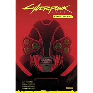 Cyberpunk 2077. Psyco Squad