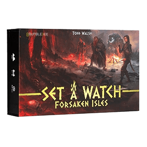 Set a Watch: Forsaken Isles