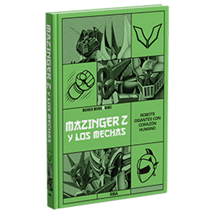 Manganime 08 - Mazinger Z y los mechas