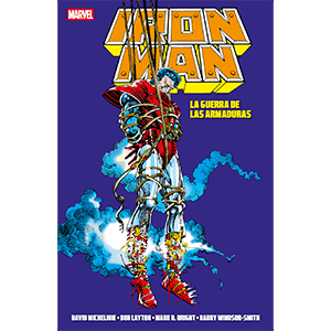 Marvel Essentials. Iron Man. La Guerra de las armaduras