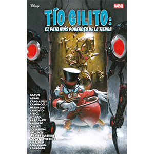 Tío Gilito. El Pato más poderoso de la Tierra