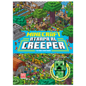 Minecraft oficial: Atrapa al creeper (una aventura de busca y encuentra)
