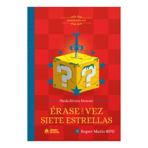 Memorias del RPG: érase una vez siete estrellas. Mario RPG
