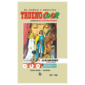 Capitán Trueno 1957-1958: ¡la última lucha!