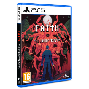 FAITH: The Unholy Trinity