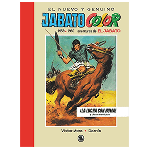 El Jabato 1959-1960: ¡la lucha con Numa! (Bruguera - SD)