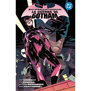 Catwoman. La guerra de Gotham