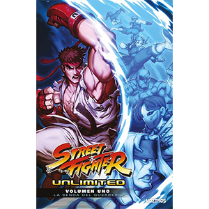 Street Fighter Unlimited Volumen 01