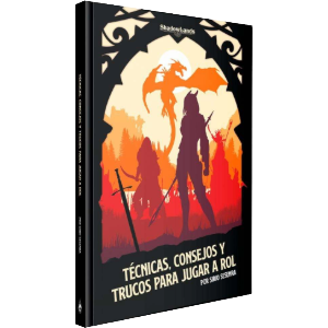 Técnicas, consejos y trucos para jugar a rol