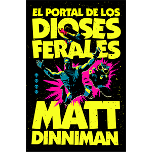 El portal de los dioses ferales (Carl el Mazmorrero 4)