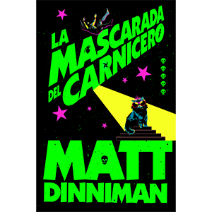La mascarada del carnicero (Carl el Mazmorrero 5)