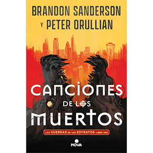 Canciones de los muertos (Las Guerras de los Estratos 1)