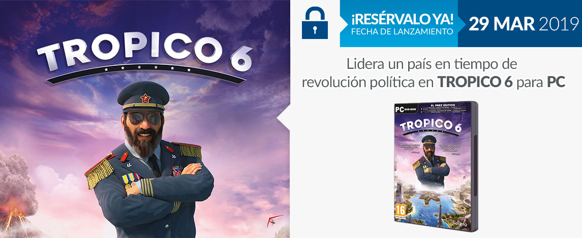 TROPICO 6: EL PREZ EDITION